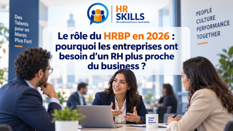 Le rôle du HRBP en 2026 : pourquoi les entreprises ont besoin d’un RH plus proche du business ?