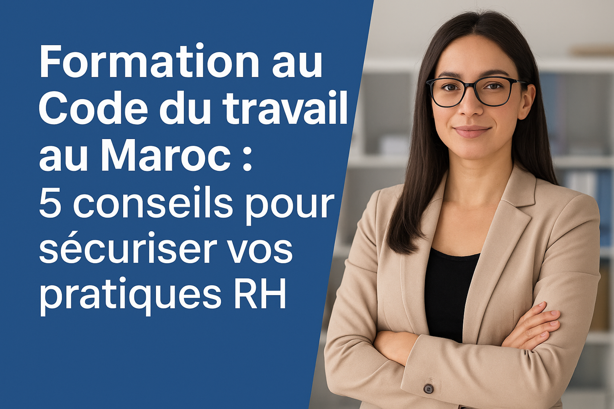Formation au Code du travail au Maroc